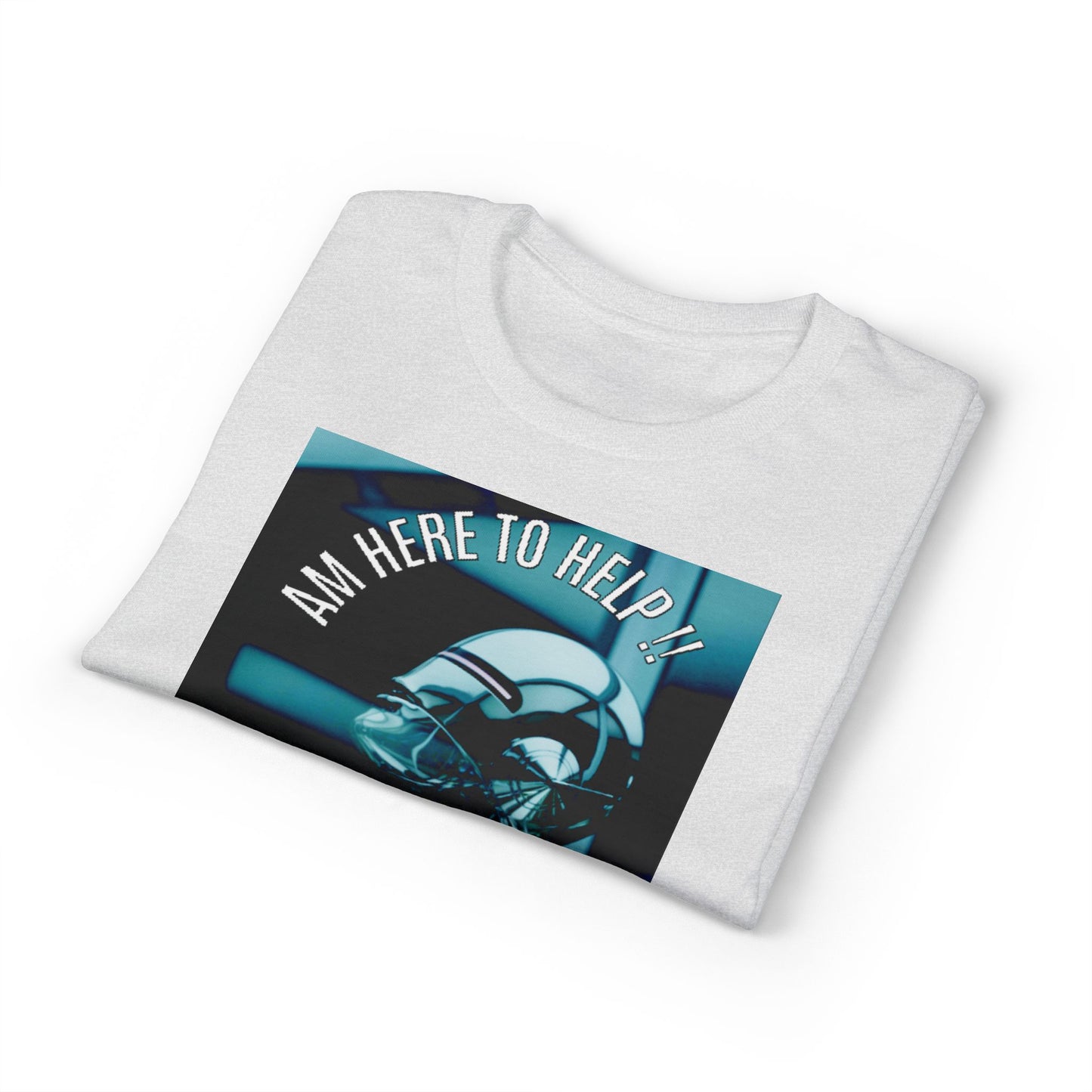 I'm Here to Help Robot Graphic T-Shirt — Futuristic Sci‑Fi AI Tee