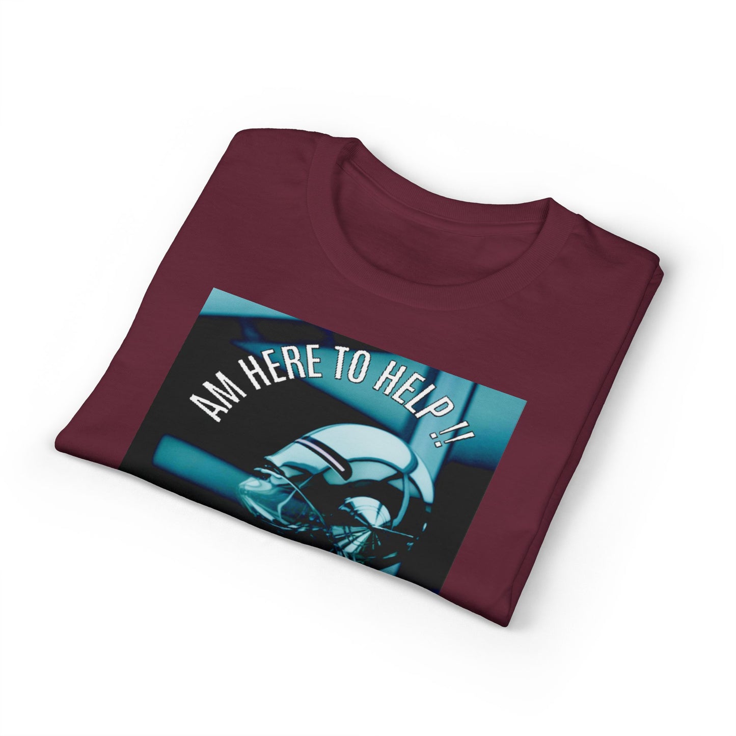 I'm Here to Help Robot Graphic T-Shirt — Futuristic Sci‑Fi AI Tee