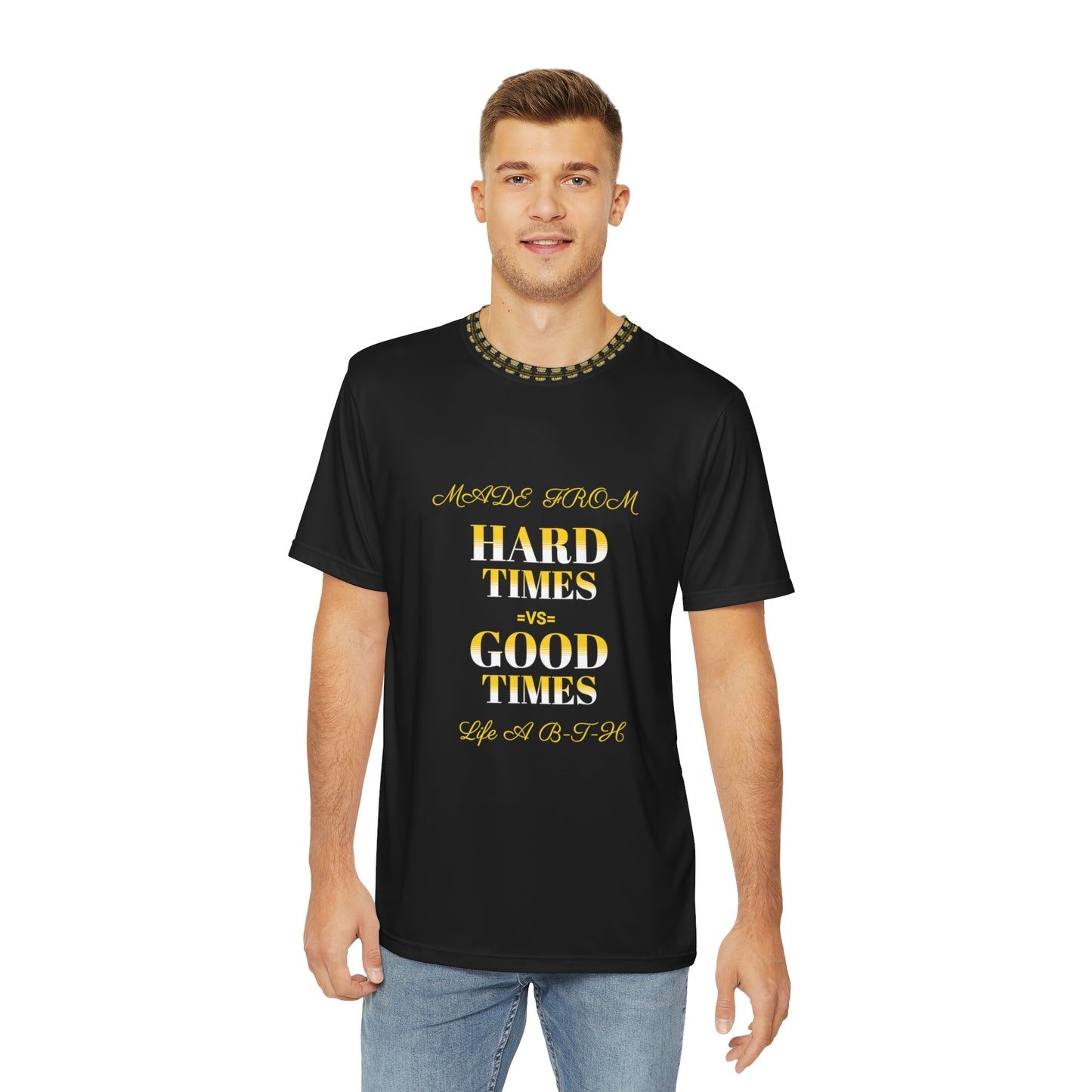 Men's Polyester Tee (AOP) HARD TIMES =VS= GOOD TIMES