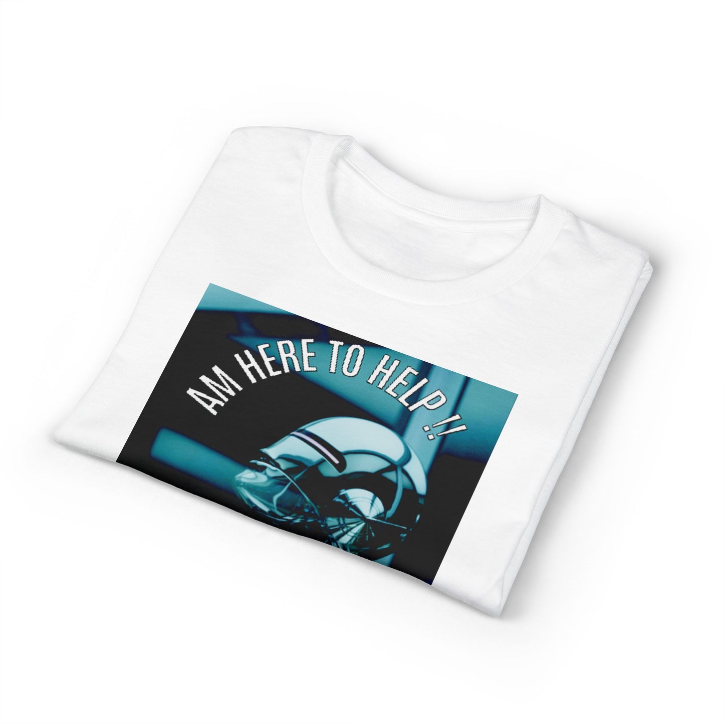 I'm Here to Help Robot Graphic T-Shirt — Futuristic Sci‑Fi AI Tee