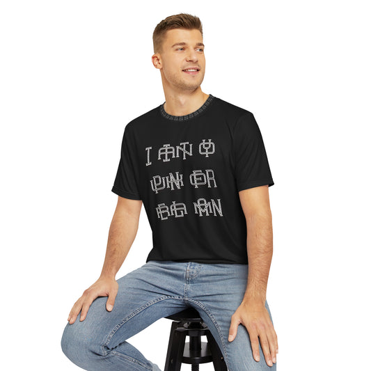 Men's Polyester Tee (AOP) I AIN'T YO PUNK FOR REAL MAN