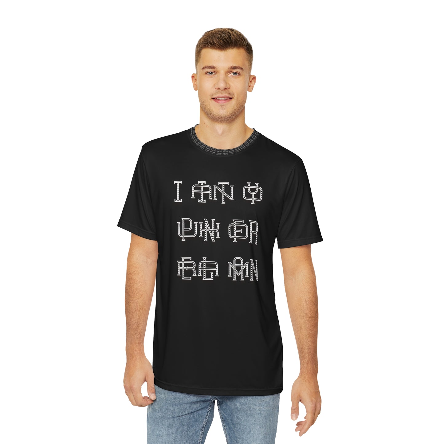 Men's Polyester Tee (AOP) I AIN'T YO PUNK FOR REAL MAN