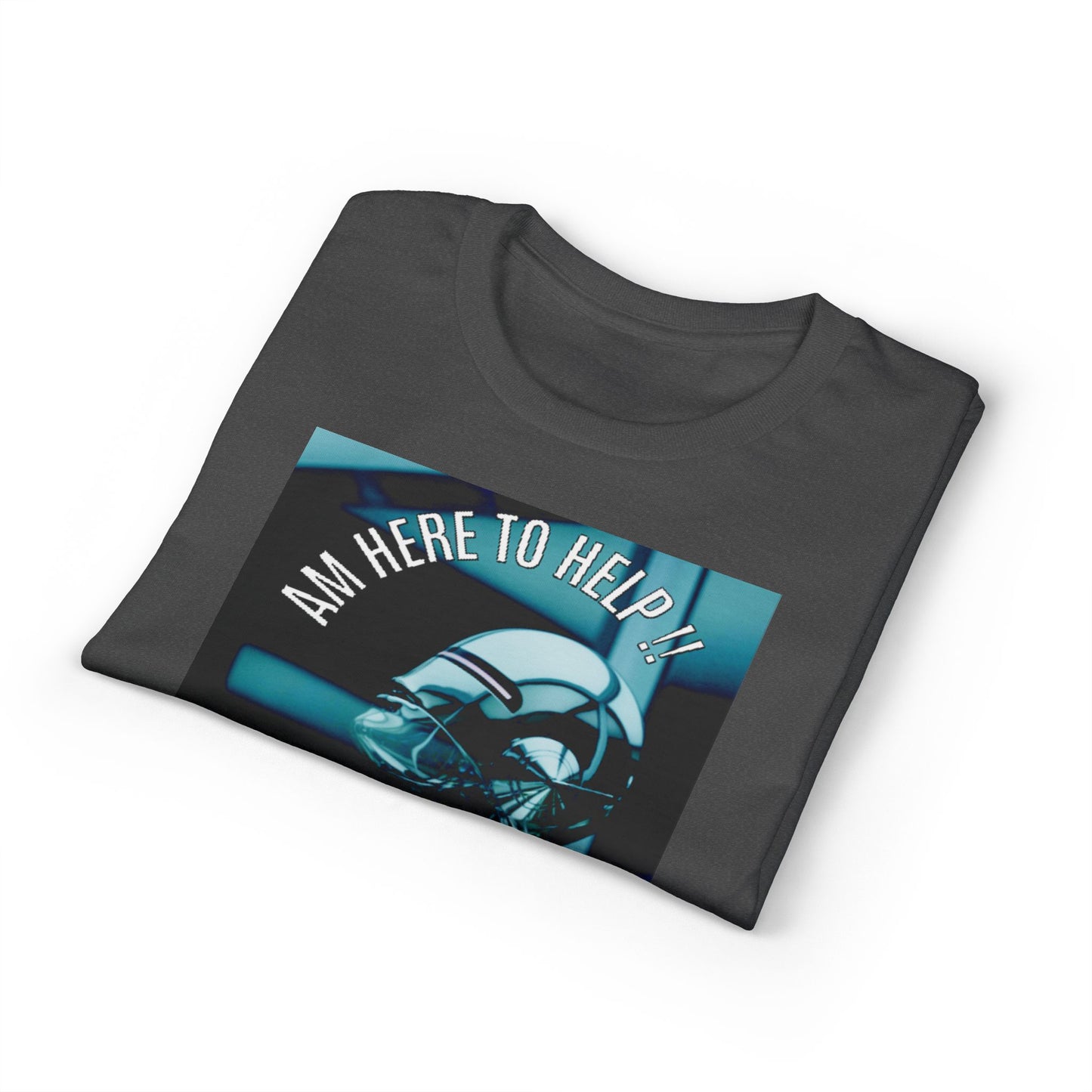 I'm Here to Help Robot Graphic T-Shirt — Futuristic Sci‑Fi AI Tee