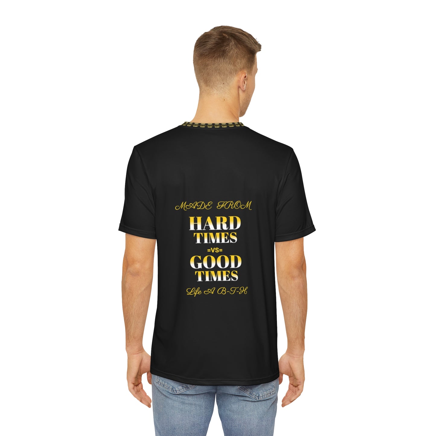 Men's Polyester Tee (AOP) HARD TIMES =VS= GOOD TIMES